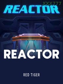 Reactor